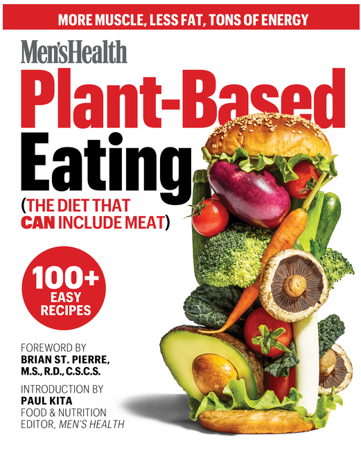 Men's Health - Plant-Based Eating (The Diet That Can Include Meat)